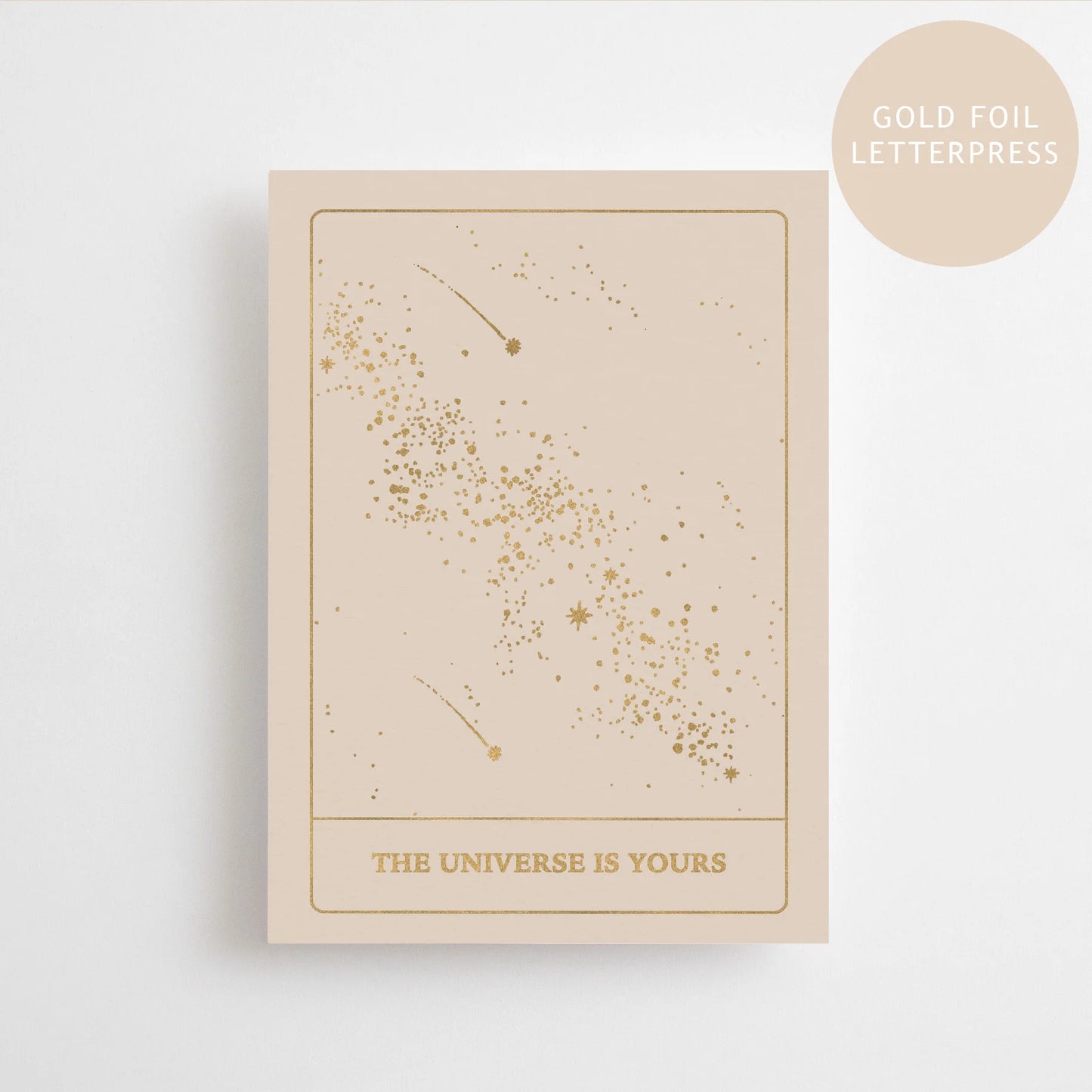 Card - THE UNIVERSE IS YOURS - GOLD EDITION -