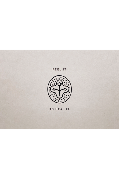 Postcard - FEEL IT TO HEAL IT