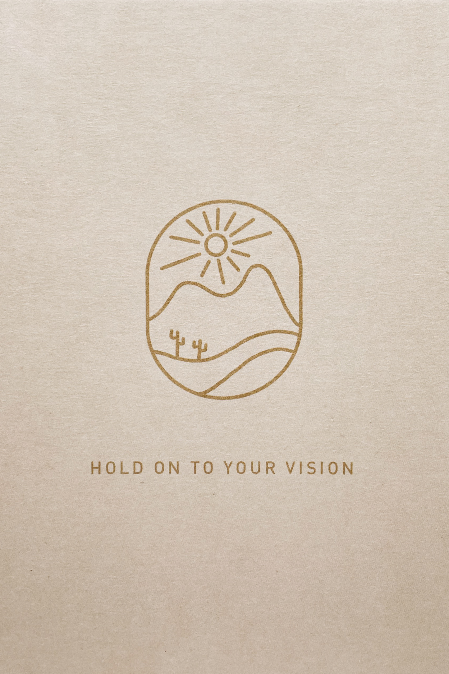 Postcard - HOLD ON TO YOUR VISION