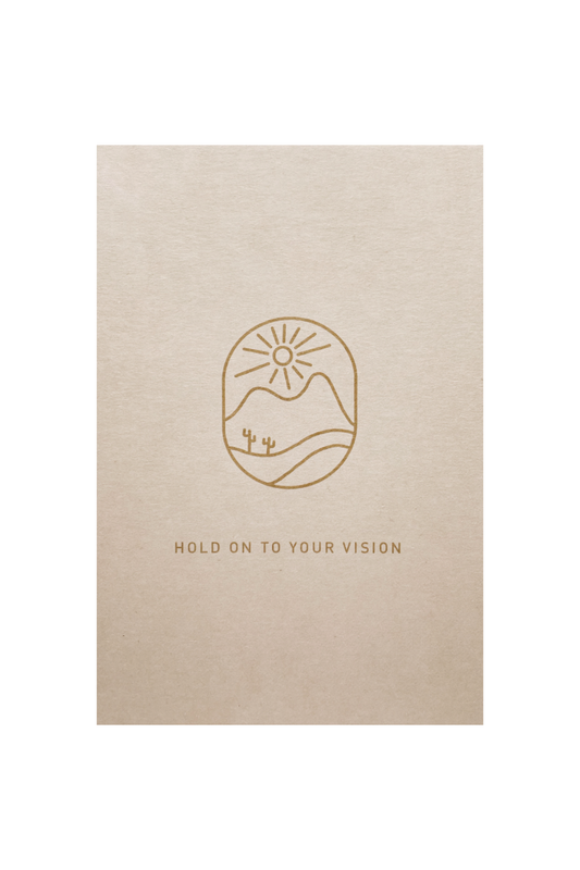 Postcard - HOLD ON TO YOUR VISION